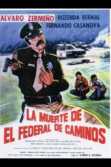 La Muerte del federal de caminos Trailer