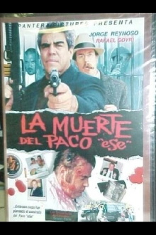 La muerte del Paco Ese Trailer