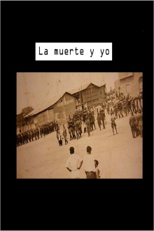 La muerte y yo Trailer