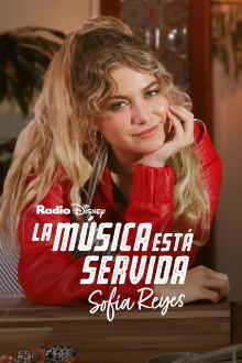 La música está servida: Sofía Reyes Trailer