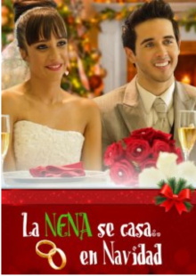 La nena se casa... en Navidad Trailer