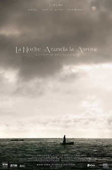 La Noche Anuncia La Aurora Trailer
