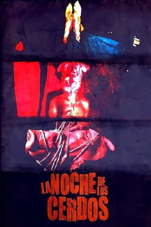 La Noche de los Cerdos Trailer