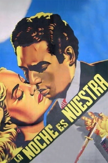 La noche es nuestra Trailer