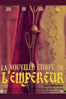 La Nouvelle Etoffe de l'Empereur Trailer