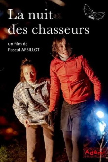 La Nuit des Chasseurs Trailer
