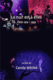 La nuit est à elles, Paris 1919-1939 Trailer