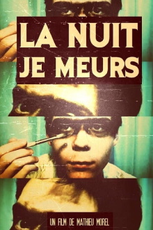 La nuit je meurs Trailer