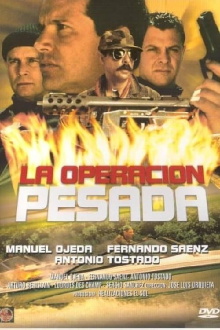 La operación pesada Trailer
