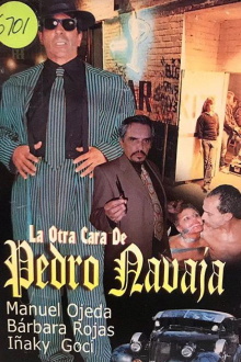 La otra cara de Pedro Navaja Trailer