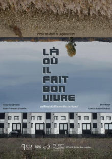 Là où il fait bon vivre Trailer