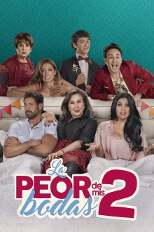La peor de mis bodas 2 Trailer