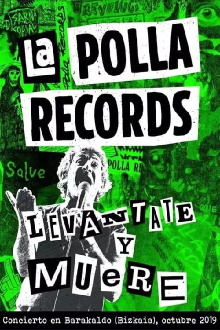 La Polla Records - Levántate y Muere Trailer
