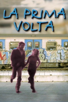La prima volta Trailer