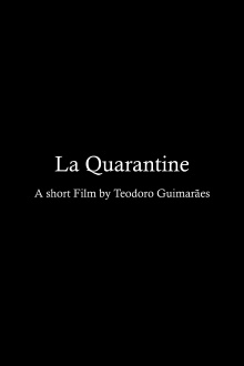 La Quarantaine Trailer