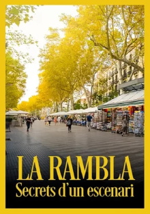 La Rambla: secrets d'un escenari Trailer
