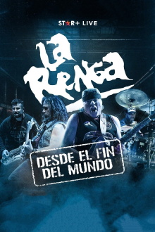 La Renga: Desde el fin del mundo Trailer