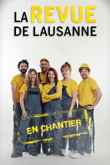 La Revue de Lausanne 2022 - En Chantier Trailer
