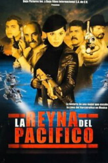 La reyna del pacifico Trailer