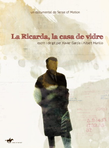 La Ricarda, la casa de vidre Trailer