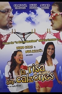 La risa sin calzones Trailer