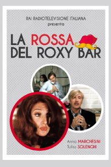 La rossa del Roxy Bar Trailer