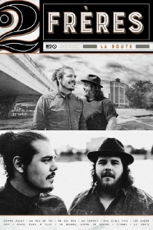 La route : 2Frères aux Francos 2019 Trailer