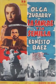 La sangre y la semilla Trailer
