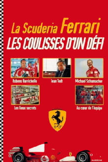 La Scuderia Ferrari : Les coulisses d’un défi Trailer
