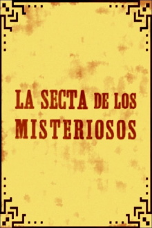 La secta de los misteriosos Trailer