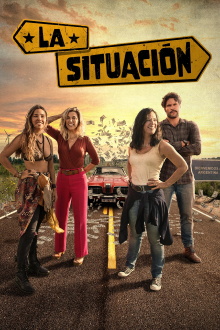La Situación Trailer