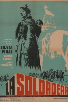 La soldadera Trailer