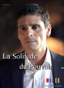 La solitude du pouvoir Trailer