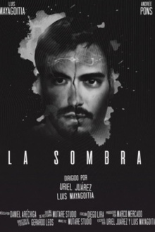 La sombra Trailer