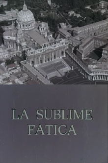 La sublime fatica Trailer