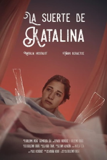 La suerte de Katalina Trailer