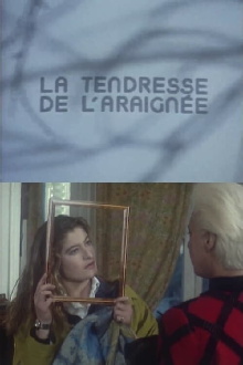 La tendresse de l'araignée Trailer