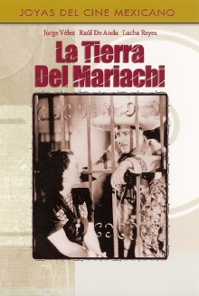 La tierra del mariachi Trailer