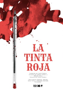 La Tinta Roja Trailer