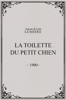 La toilette du petit chien Trailer