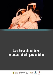 La Tradición Nace del Pueblo Trailer