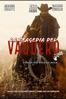 La tragedia del vaquero Trailer