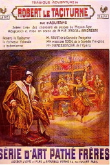 La Tragique Aventure de Robert le Taciturne, duc d'Aquitaine Trailer