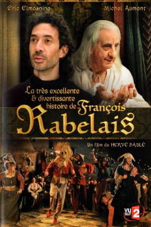La très excellente et divertissante histoire de François Rabelais Trailer
