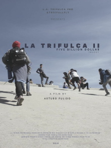 La Trifulca II. Five Billion Dollar. A Trilogy Trailer