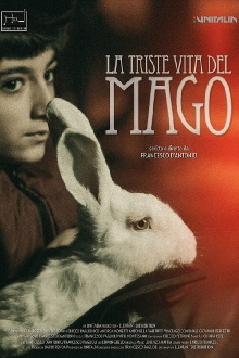 La triste vita del mago Trailer