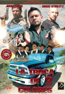 La Troca De 3 Colores Trailer