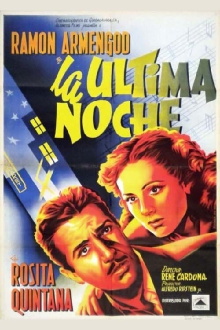 La última noche Trailer