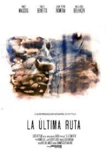 La última ruta Trailer