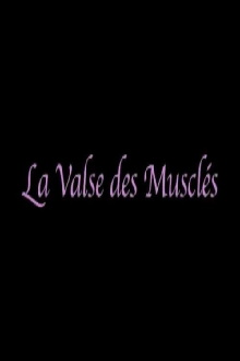La valse des musclés Trailer